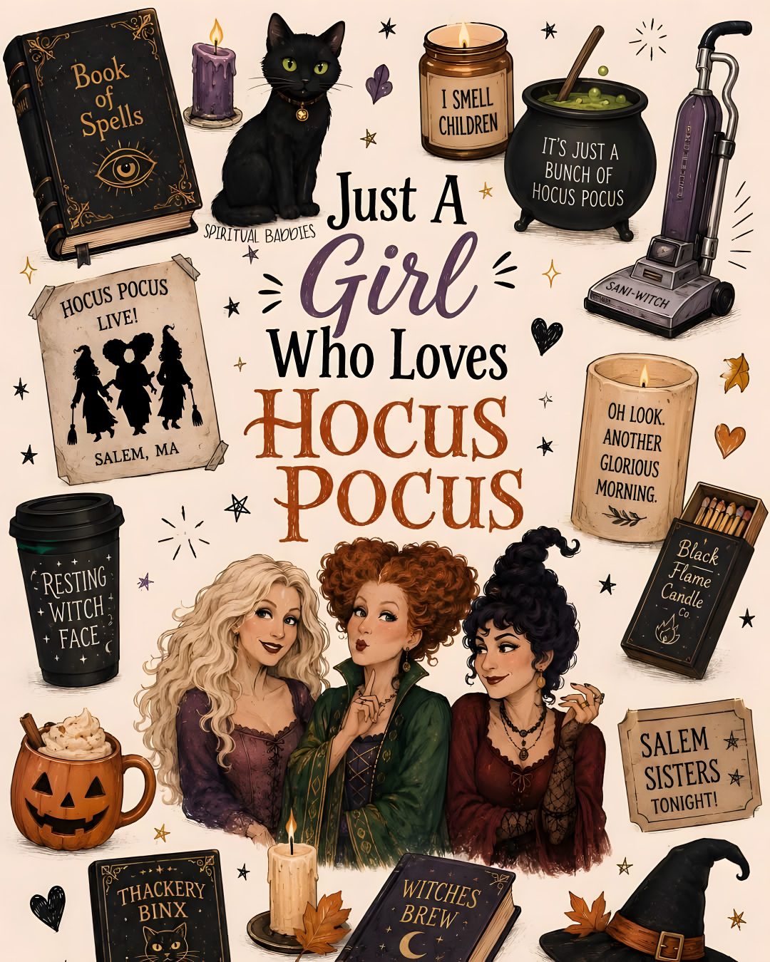 a poster with witches and books on the cover, which says just a girl who loves hoc Hocus Pocus Halloween rosy brown