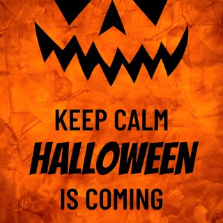 a poster with the words keep calm halloween is coming soon on it's side Halloween Is Coming Halloween Is Coming, Halloween Is Tomorrow, October Is Coming, orange red