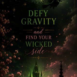 a book cover with an image of a witch flying over a castle and the words defy gravity and find your wicked side Wicked Halloween black