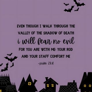 Christian Halloween Wallpaper, Inspirational Christian Halloween Decor, Psalm 23:4 Halloween Background, Purple Halloween Scripture Art, Religious Fall Phone Background, Cute Christian Halloween Wallpaper, Spooky Bible Verses, Christian Halloween Background God Halloween Christian Halloween, Inspirational Christian Halloween Decor, Psalm 23:4 Halloween Background, light slate gray