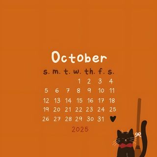 an orange calendar with a black cat holding a broom in it's paws, and the date is october October 2025 Calendar Halloween Halloween Color Palette, October, Calendar Widget, chocolate