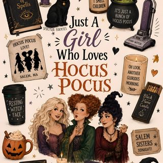 a poster with witches and books on the cover, which says just a girl who loves hoc Hocus Pocus Halloween rosy brown