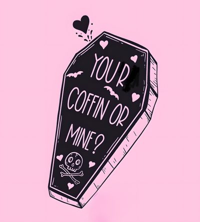 a black and white sign that says, your coffin or mine? with hearts flying out of it Cute Halloween Coffin Pink Coffin Tattoo, Valentines Horror, Goth Spooky Valentine, misty rose