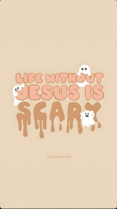 the words life without jesus is scary on a beige background God Halloween Fall Christian, October, Christian Fall, Cute Home Screens, Cute Home Screen, Jesus, wheat