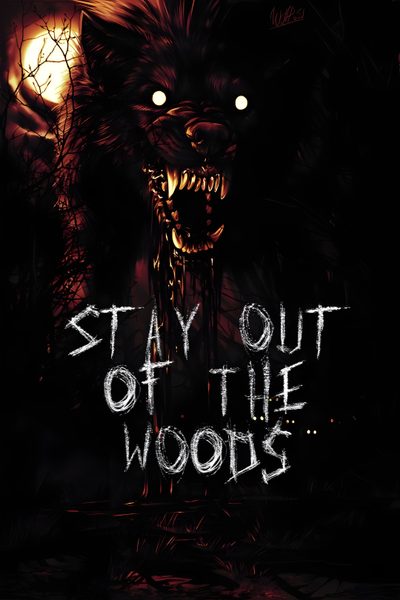 a movie poster with the words stay out of the woods on it's face Halloween Werewolf Halloween Werewolf, Wise Wolf, Fall Wolf, Halloween Wolf, Wolf Background Hd, black