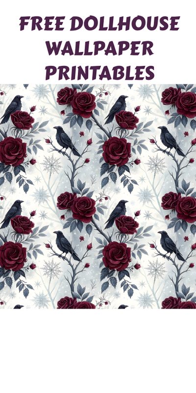 a white background with red roses and black birds on it, the words free dollhouse wallpaper printables Halloween Dollhouse Bed Template, Doll House Printables, Dollhouse Printables Free, linen