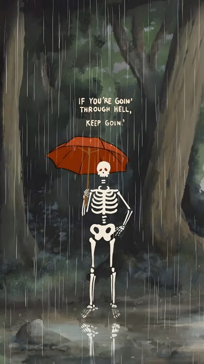 a skeleton holding an umbrella standing in the rain with a quote above it that says if you're gon through hell, keep grim Cute Halloween Skeleton Moving Animation, 1924 Reels, Under The Circumstances Animation, dark slate gray