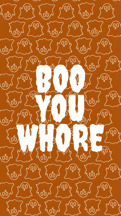Halloween wallpaper mean girls boo you whore orange spooky ghost Mean Girls Halloween Slay Halloween Background, Spooky Orange Custom, Sassy Halloween, sienna