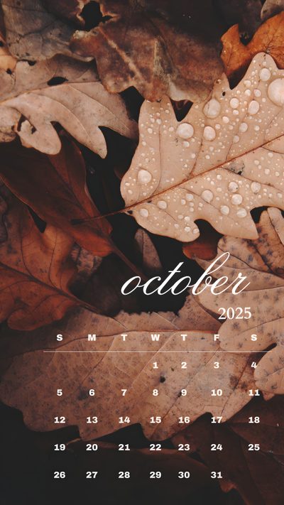 a calendar with water droplets on leaves October 2025 Calendar Halloween October 2025 Ipad, October Calnedar, October 2025 Calendar Aesthetic, saddle brown