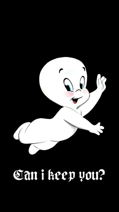 an image of a ghost saying can i keep you? Casper Halloween Casper The Ghost Pfp, Casper Quotes, Casper The Ghost, Can I Keep You, Android Phone, black